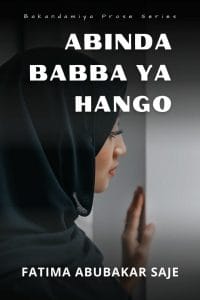 wp-content/uploads/2021/12/Abinda-Babba-Ya-Hango-by-Fatima-Abubakar-Saje.jpg