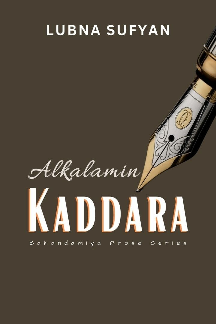Alkalamin Kaddara by Lubna Sufyan