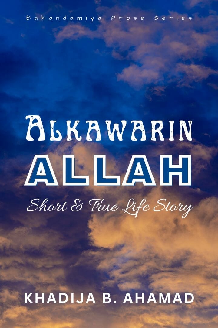 Alkawarin Allah by Khadija B. Ahamad