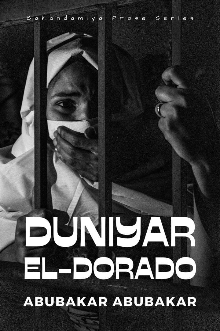 Duniyar El-Dorado by Abubakar Abubakar