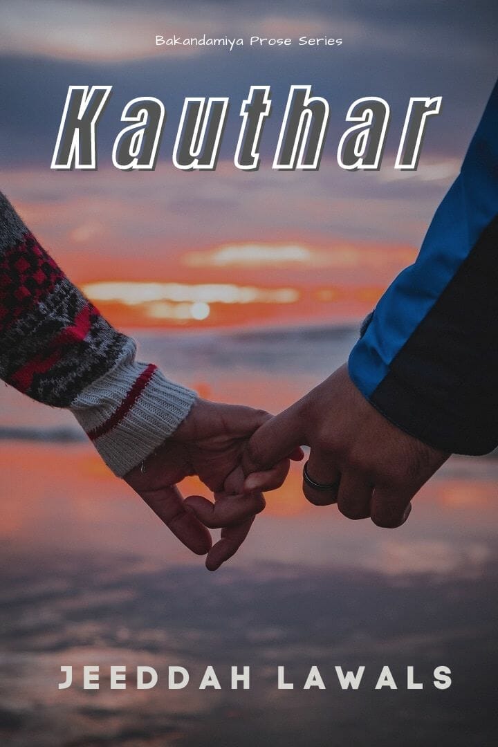 Kauthar by Jeeddah Lawals