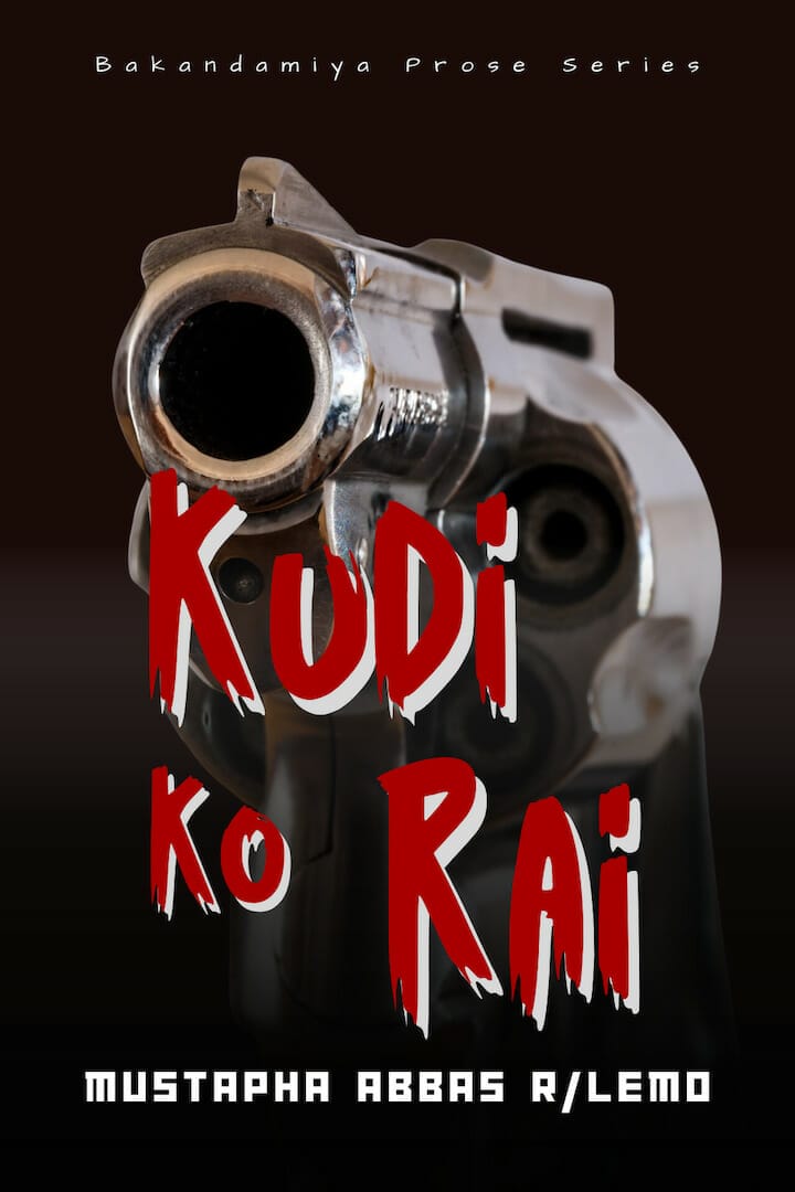Kudi Ko Rai by Mustapha Abbas