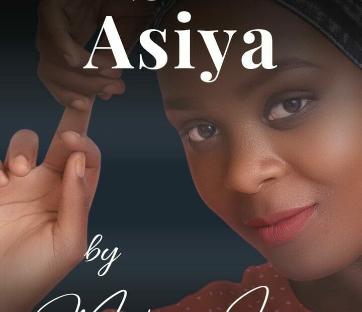 Labarin Asiya by Khadija S Mohd Matar J