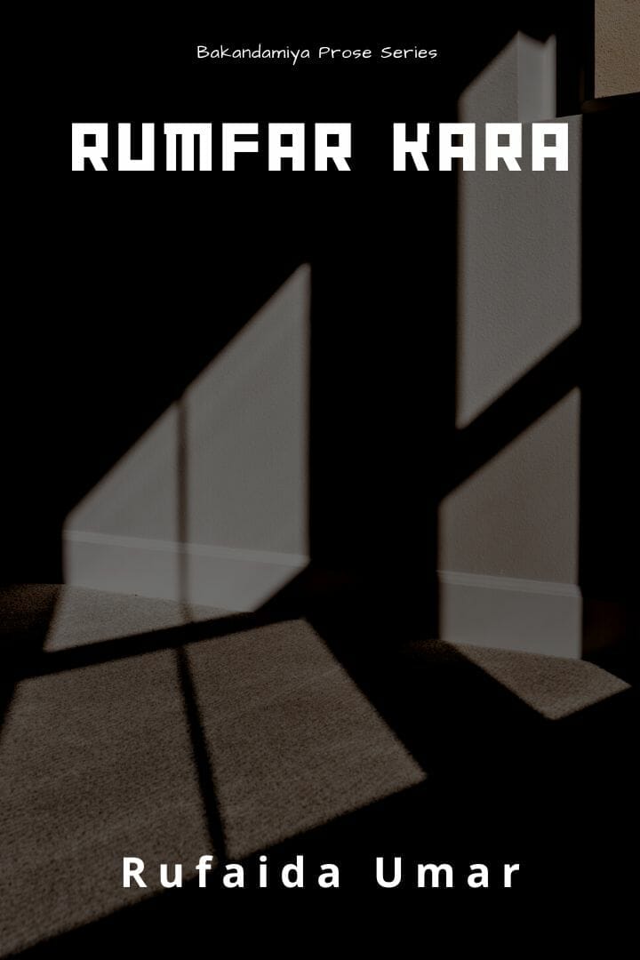 Rumfar Kara by Rufaida Umar