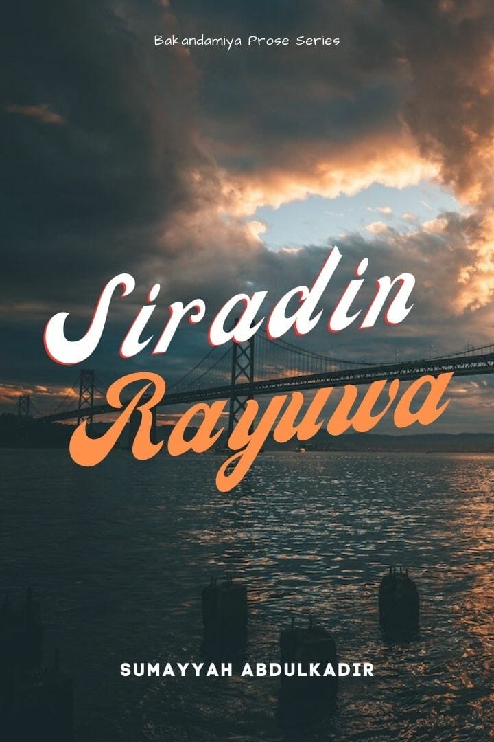 Siradin Rayuwa by Sumayyah Abdulkadir