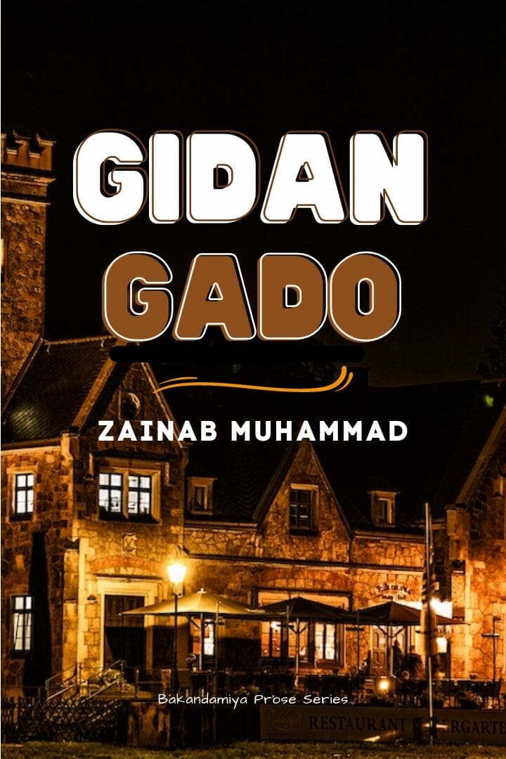 wp-content/uploads/2022/05/Gidan-Gado-by-Zainab-Muhammad.jpg