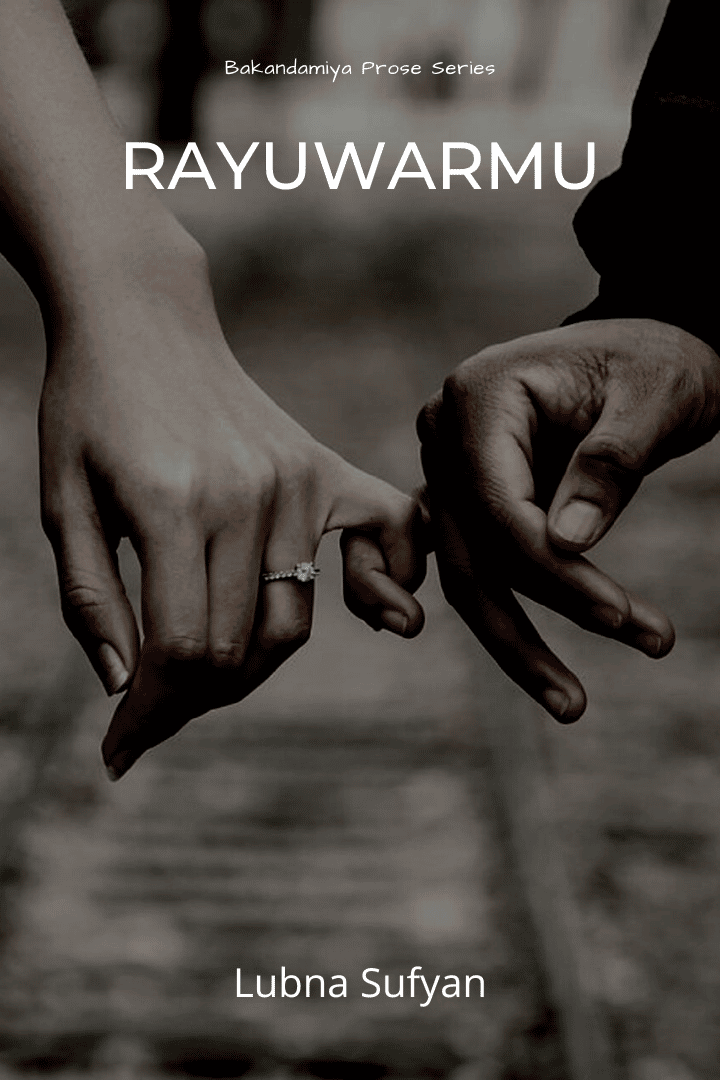 Rayuwarmu by Lubna Sufyan