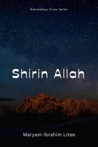 wp-content/uploads/2023/01/Shirin-Allah-by-Maryam-Ibrahim-Litee.jpeg