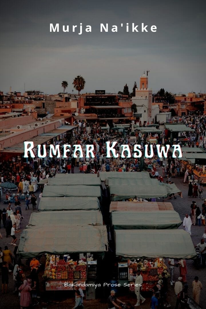 wp-content/uploads/2023/02/Rumfar-Kasuwa-by-Murja-Naikke.jpg