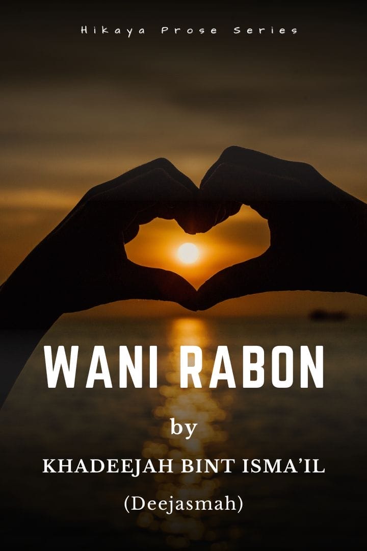 Wani Rabon by Deejasmah