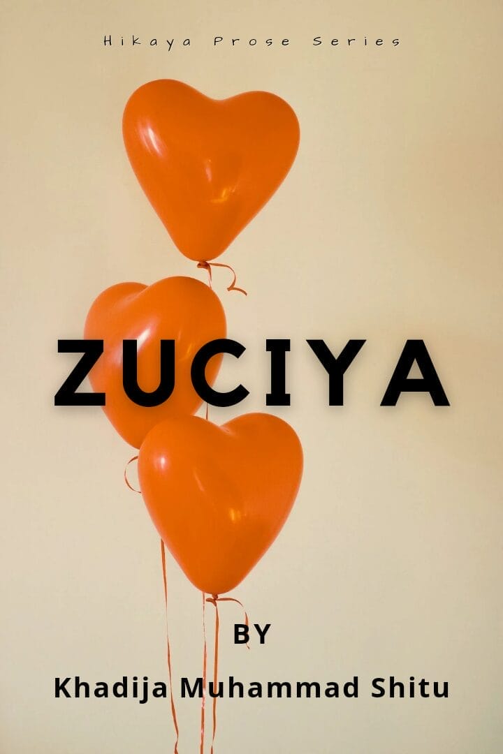 Zuciya by Khadija Muhammad Shitu