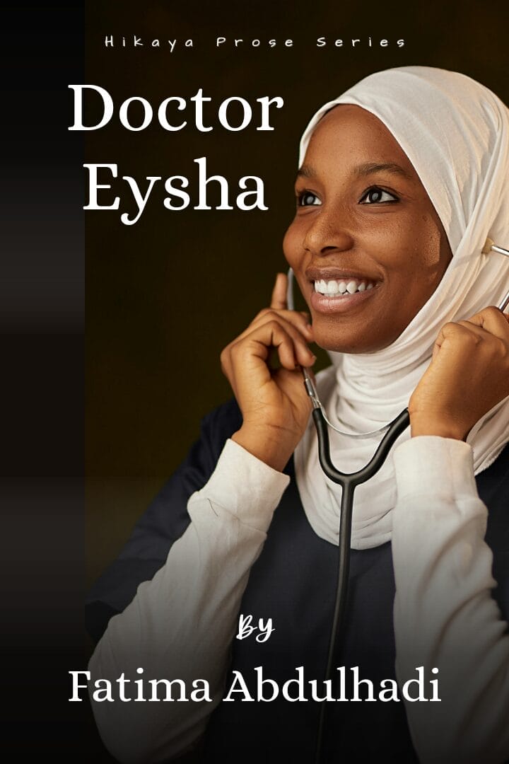 Doctor Eysha by Fatima Abdulhadi