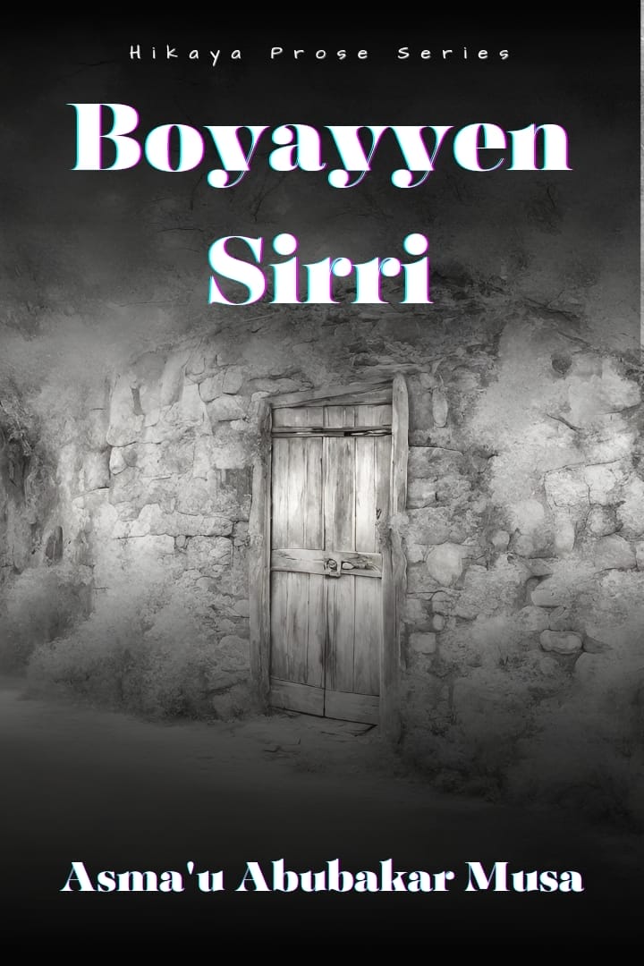 wp-content/uploads/2024/04/Boyayyen-Sirri-na-Asmau-Abubakar-Musa_20240418_114551_0000.jpg