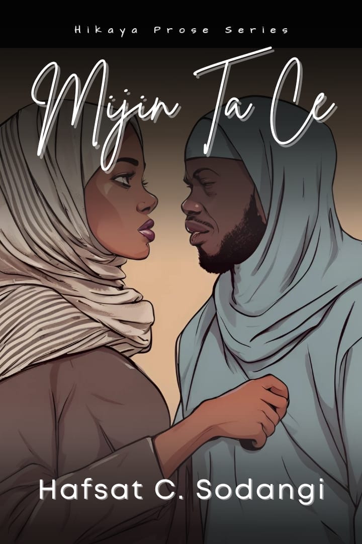 Mijin Ta Ce na Hafsat C. Sodangi