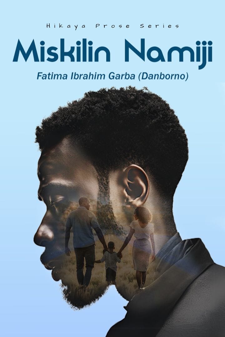 Miskilin Namiji na Fatima Ibrahim Garba (Danborno)
