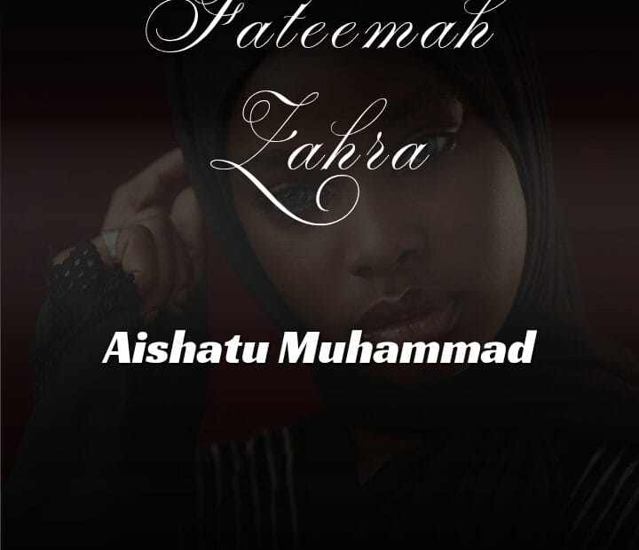 Fateemah Zahra na Aishatu Muhammad