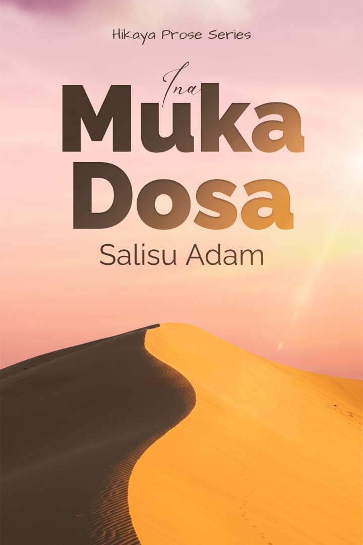Ina Muka Dosa Na Salisu Adam