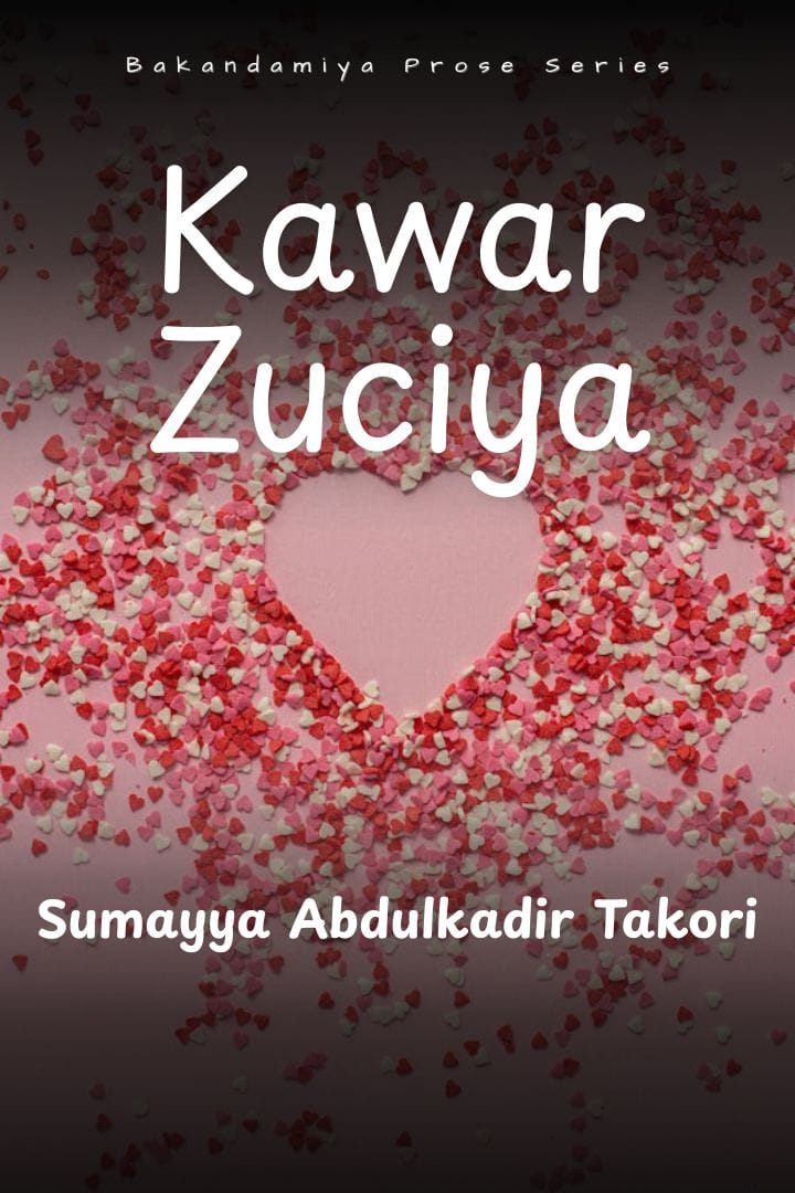 kawar zuciya na Sumayya Abdulkadir Takori
